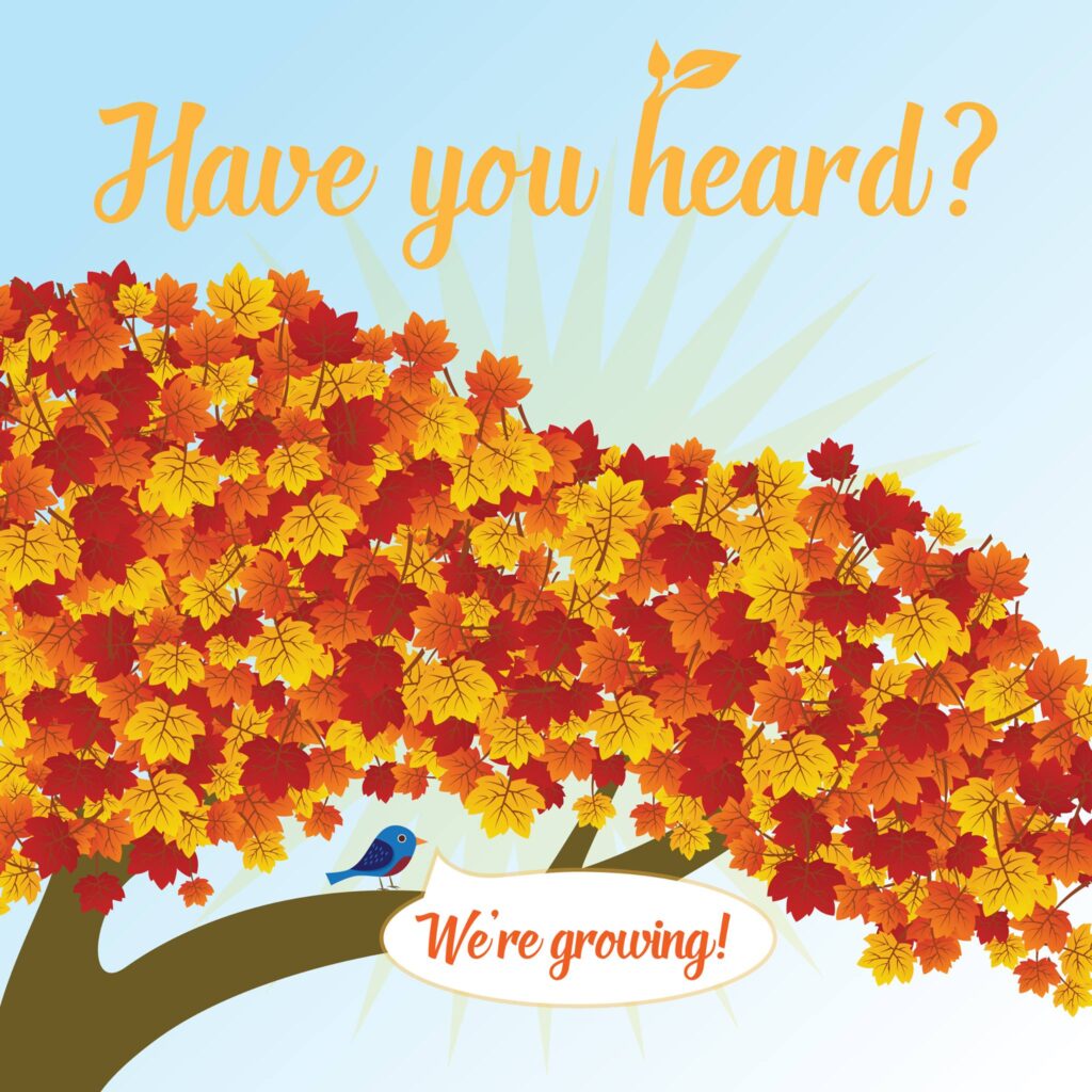 We’re Growing!